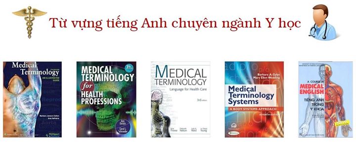 Từ vựng tiếng Anh về Y Khoa